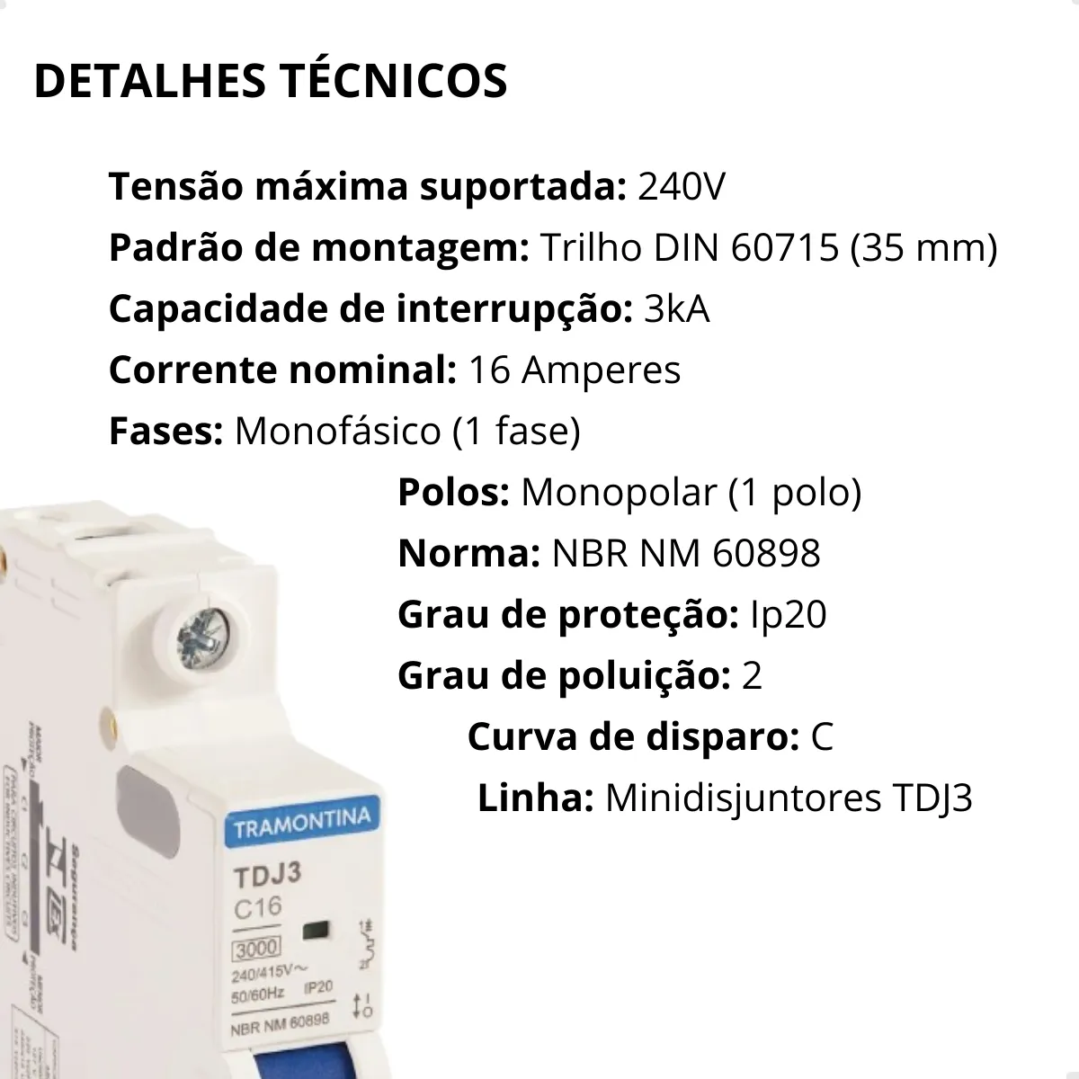 disjuntor unipolar monopolar din 10a a 63a tramontina disjuntor unipolar monopolar din 10a a 63a tramontina